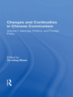 cover image of Changes and Continuities In Chinese Communism